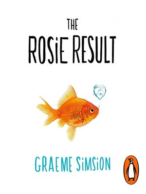 The Rosie Result - Audiobook